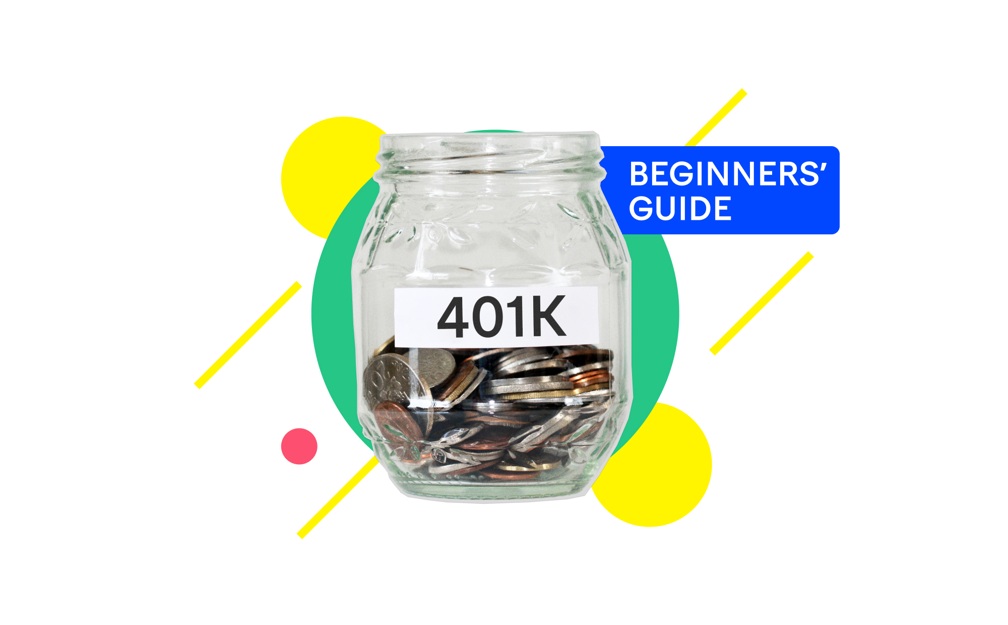 A Comprehensive Guide to 401(k) Plans for Beginners