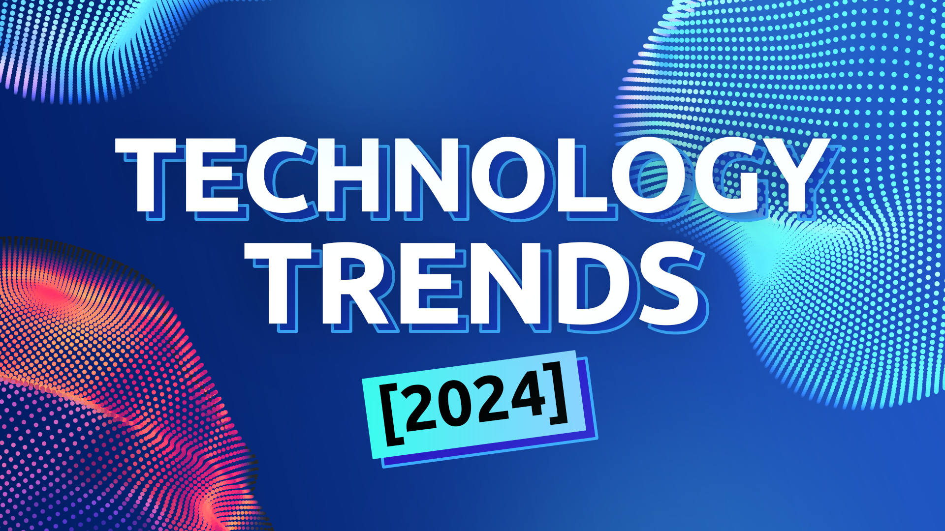 The Future of Technology: 5 Innovations to Watch in 2024
